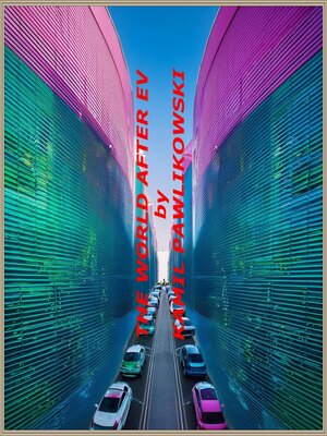cover image of The World After EV